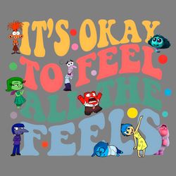 its okay to feel all the feels disney mental health png