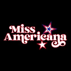 miss americana patriotic era independence day svg