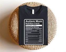 autism mom nutrition facts shirt, autism mom tee, inclusion matters shirt, mother's day gift, autism awareness tee, equa