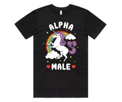 alpha male t-shirt tee top funny meme unicorn gift unisex joke prank fathers day stag do