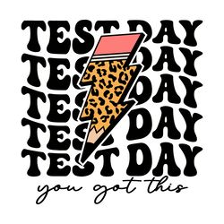 test day you got this pencil lightning bolt svg