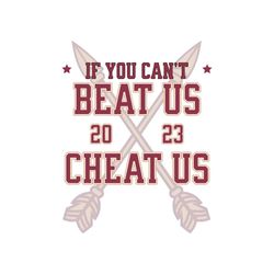 if you cant beat us fsu football ncaa svg