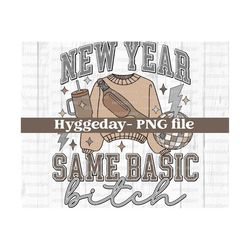 new year png, digital download, sublimation, sublimate, same basic b*tch, tumbler cup, fanny pack, disco ball, 2024, tre