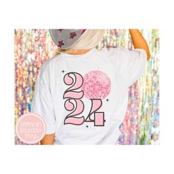 2024 png, new years eve png, near year png, happy new year png, disco ball png, trendy png, 2024 shirt, nye png, new yea