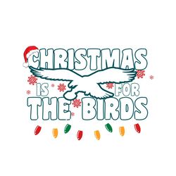 retro christmas is for the birds philadelphia football svg