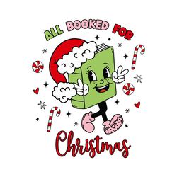 cute all booked for christmas svg