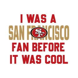 vintage i was a san francisco fan before it was cool svg