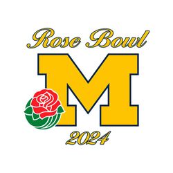 rose bowl 2024 michigan wolverines svg digital download