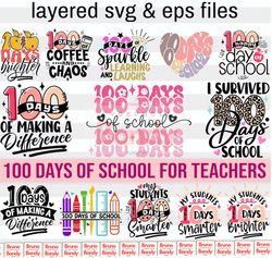 100 days of school svg bundle (13 designs)| 100th day of school teacher svg| retro 100 days school png shirt for girls|