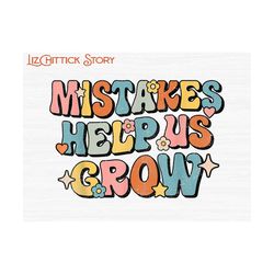 mistakes help us grow png, teacher 100 days of school png, kindergarten teacher png, preschool teacher png, teacher appreciation png