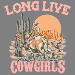 long live cowgirls svg retro western download