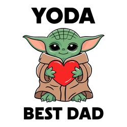 yoda best dad holding red heart svg digital download files