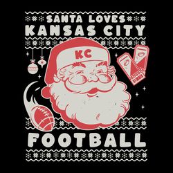 santa loves kansas city football svg digital download
