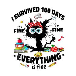 i survived 100 days shirt digital download files
