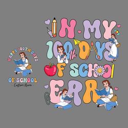 personalized in my 100 days of school era t-shirt