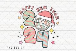 retro happy new year 2024 png file, new year sublimation, 2024 png, disco ball png, instant digital download 2