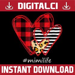 three hearts leopard buffalo plaid png, mimi life valentine png, valentine sublimation designs downloads