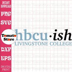 livingstone college svg, hbcu svg, hbcu teams svg, hbcu football svg, sport bundle svg, clipart, png, jpg, dxfac