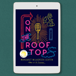 on the rooftop: a reese's book club pick, by margaret wilkerson sexton, digital book download - pdf