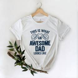 awesome dad shirt, fathers day gift, fathers day shirt, funny dad shirt, 1st fathers day gift, funny fathers day gift