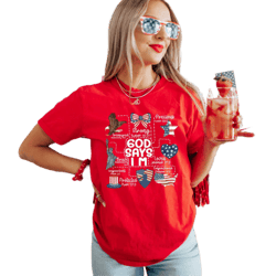 coquette god says i am 4th of july shirt,bible verse shirt,bow shirt,independence day gift,christian 4th of july patrio