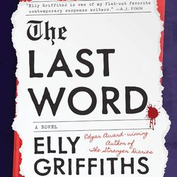the last word: a novel kindle edition by elly griffiths (author)
