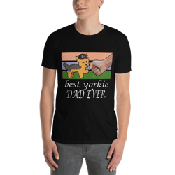 best yorkie dad ever momshort-sleeve unisex t-shirt