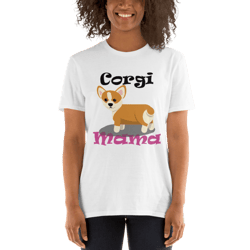 corgi mama short-sleeve unisex t-shirt