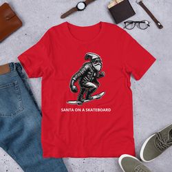 santa on a skateboard unisex t-shirt