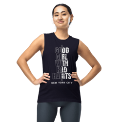 good girl with bad habits muscle shirt