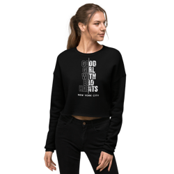 good girl with bad habits crop sweatshirt