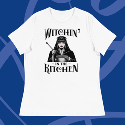 witchin in the kitchen women's relaxed t-shirt