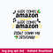 Here Comes Amazon Right Down My Driveway Svg, Png Dxf Eps File.jpeg