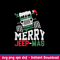 Merry Jeepmas Svg, Jeep Car Svg, Christmas Svg, Png Dxf Esp File.jpeg