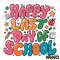 Funny-Happy-Last-Day-Of-School-SVG-Digital-Download-Files-1405242043.png