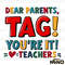 Retro-Dear-Parents-Tag-Youre-It-Teacher-SVG-1505242036.png