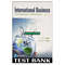 International Business The Challenges of Globalization 9th Edition Wild Test Bank.jpg