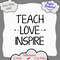 44 Teach Love Inspire.png