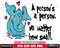 DR1301219-A preson's a person, no matter how small Svg Dxf Eps Png file.jpg