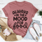 Always In The Mood For Food Tee