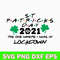 2021 The One Where I Was In Lockdown Svg, St.Patrick Day Svg, Png Dxf Eps File.jpg