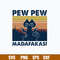 Pew Pew Madafakas Svg, Cat Funny Svg, Png Dxf Eps File.jpg