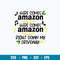 Here Comes Amazon Right Down My Driveway Svg, Png Dxf Eps File.jpg
