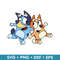 Bluey and Bingo in svg, transparent png, dxf, eps formats ready for download