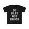 MR-1442023111917-do-dilfs-not-drugs-funny-meme-t-shirt-image-1.jpg