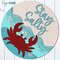 Crab SVG Laser Cut Files Stay Salty SVG Crab Sign SVG Glowforge Files SS.png