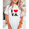 MR-1152023111350-i-love-ts-i-love-taylor-swift-shirt-taylor-swiftie-shirt-image-1.jpg