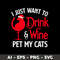 Clintonfrazier-copy-6-I-Just-Want-To-Drink-Wine-And-Pet-My-Cat-Santa-Kitten.jpeg