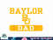 Baylor Bears Dad Officially Licensed  png, sublimation.jpg