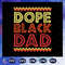 Dope-Black-Dad-Svg-BG2207202080.jpg